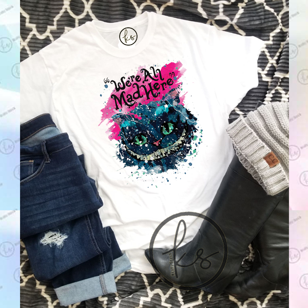 NEW We're all Mad here Tee - Unisex